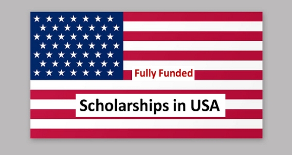 Fully Funded Scholarships to Study in USA 2026 – Opportunities for International Students